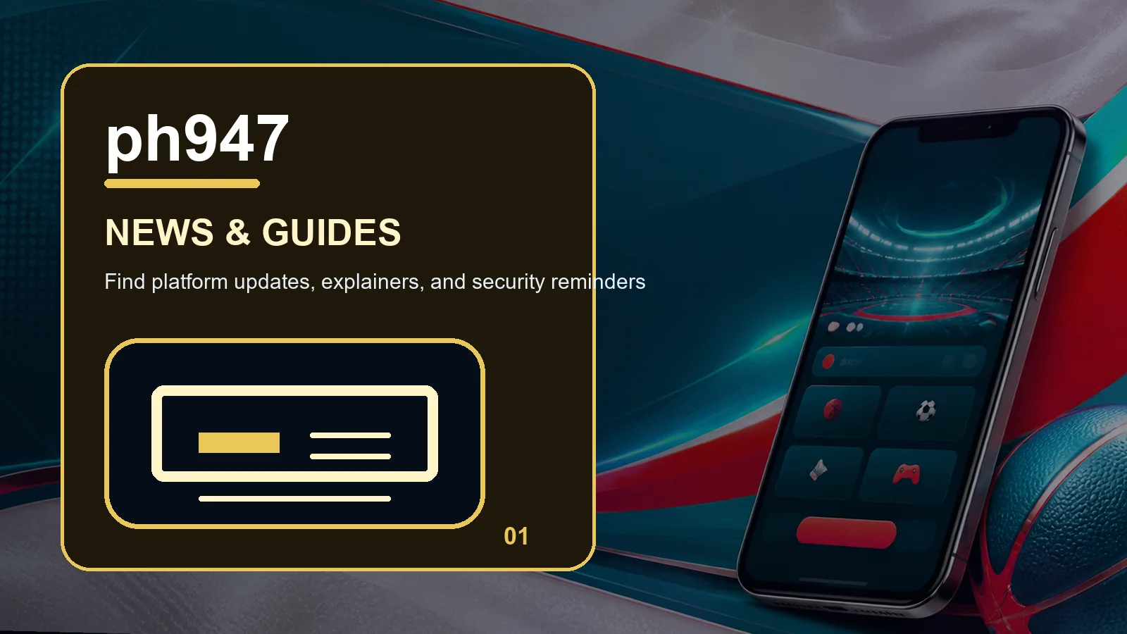 ph947 news full-width visual guide 1